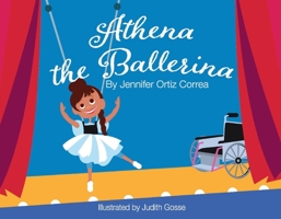 Athena The Ballerina 1098393961 Book Cover