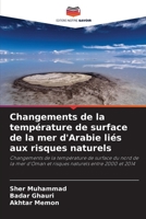 Changements de la température de surface de la mer d'Arabie liés aux risques naturels B0CHL47175 Book Cover