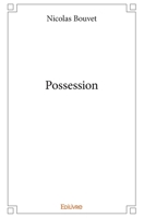 Possession (French Edition) 2414328592 Book Cover