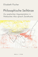 Philosophische Seiltanze: Zur Poetischen Argumentation in Nietzsches Also Sprach Zarathustra 3770567277 Book Cover