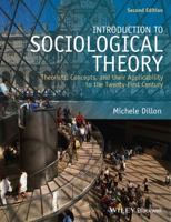 Introduction to Sociological Theory: Theorists, Concepts, and Their Applicability to the Twenty-First Century 1405170026 Book Cover