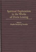 Spiritual Exploration in the Works of Doris Lessing (Contributions to the Study of Science Fiction and Fantasy) 0313305684 Book Cover
