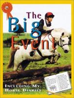 The Big Event (Me & My Pony) 0761328513 Book Cover
