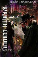 Wraith Leader 1523939699 Book Cover