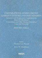 Corporations, Other Limited Liability Entities and Partnerships: Statutory and Documentary Supplement, 2011-2012 0314275223 Book Cover