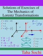 Solutions of Exercises of the Mechanics of Lorentz Transformations 172713480X Book Cover