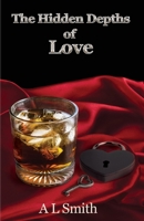 The Hidden Depths of Love 1914366654 Book Cover