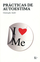 Imparfaits, libres et heureux : Pratiques de l'estime de soi 273811699X Book Cover