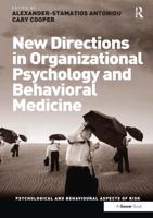 New Directions in Organizational Psychology and Behavioral Medicine (Psychological and Behavioural Aspects of Risk) 1032920092 Book Cover