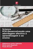 Science PCK: Desenvolvendo uma abordagem afectiva à aprendizagem e ao ensino 6205623862 Book Cover