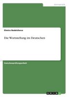 Die Wortstellung Im Deutschen 3638694356 Book Cover