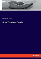 How To Make Candy 3348107881 Book Cover