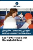 Sportunterricht in der Hochschulbildung (German Edition) 6207574575 Book Cover