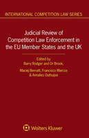 Judicial Review of Competition Law Enforcement in the EU Member States and the UK (International Competition Law Series) 940350238X Book Cover