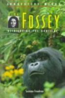 Dian Fossey: Befriending the Gorillas 0817244050 Book Cover