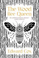 The Wood Bee Queen 1473226864 Book Cover