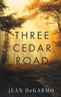 Three Cedar Road 1790257549 Book Cover