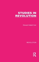 Studies in Revolution 1032171332 Book Cover
