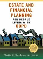 Estate Planning for People with COPD 1936303345 Book Cover