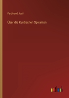 Über die Kurdischen Spiranten 3368484745 Book Cover