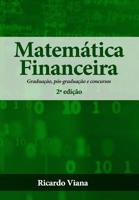 Matemática Financeira: Graduação, pós-graduação e concursos 1090888848 Book Cover