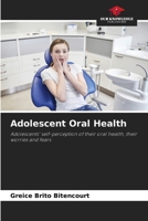 Adolescent Oral Health 6207727703 Book Cover