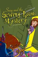 Suzy and the Sewing Room Adventure: It's About Time 161739615X Book Cover