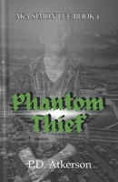 Phantom Thief 1073739430 Book Cover