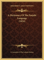 A Dictionary Of The Panjabi Language 1164524208 Book Cover