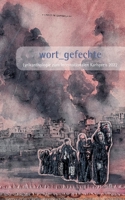 wort_gefechte: Lyrikanthologie zum Internationalen Karlspreis 2022 3756206459 Book Cover