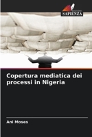 Copertura mediatica dei processi in Nigeria 6209093361 Book Cover