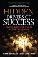 The Hidden Drivers of Success: Unveiling the Information Power of Your Workforce 158644333X Book Cover