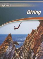 Diving (Action Sports (Gareth Stevens)) 0836863674 Book Cover