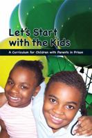 Let's Start with the Kids 193337098X Book Cover