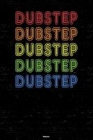 Dubstep Planner: Dubstep Retro Music Calendar 6 x 9 inch 120 pages gift 1656723638 Book Cover