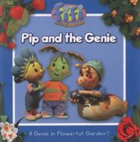 Pip and the Genie 0007265344 Book Cover