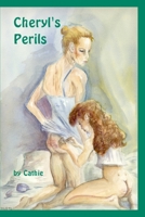 Cheryl's Perils 1291512993 Book Cover