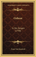 Gideon: In Zes Zangen (1748) 1166028283 Book Cover