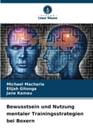 Bewusstsein und Nutzung mentaler Trainingsstrategien bei Boxern (German Edition) 6208367387 Book Cover