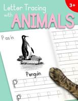 Letter Tracing With Animals: Learn the Alphabet - Handwriting Practice Workbook for Children in Preschool and Kindergarten - Mint|Pink Cover 1727813332 Book Cover