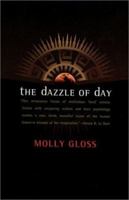 The Dazzle of Day 031286437X Book Cover