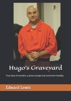 Hugo's Graveyard B0DDQXL8LF Book Cover