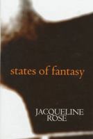 States of Fantasy (Clarendon Lectures in English) 0198183275 Book Cover