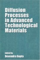 Diffusion Processes in Advanced Technological Materials 3642060196 Book Cover