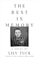 The Rest Is Memory 1324095725 Book Cover