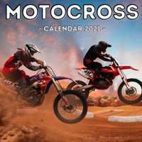 Motocross Calendar 2021: 16-Month Calendar, Cute Gift Idea For Motosport Lovers Boys & Men B0942FWMDS Book Cover