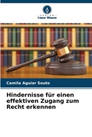 Hindernisse für einen effektiven Zugang zum Recht erkennen (German Edition) 6208401178 Book Cover