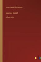 Maurice Guest: in large print B0BW3HSKTT Book Cover