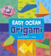 Easy Ocean Origami. Christopher L. Harbo 142965385X Book Cover