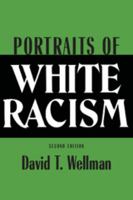 Portraits of White Racism 0521458102 Book Cover
